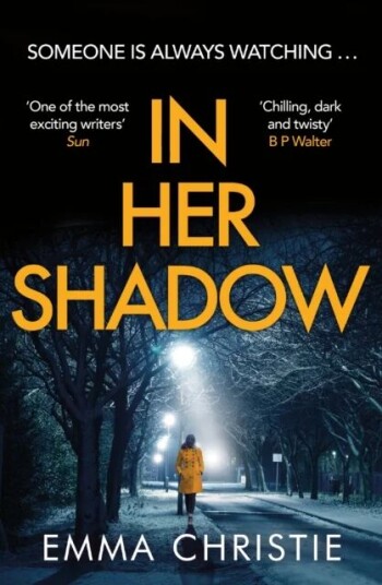 In Her Shadow Av Emma Christie