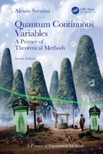 Quantum Continuous Variables Av Alessio (University College London Uk) Serafini