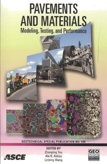 Pavements and Materials  Modeling, Testing, and Performance