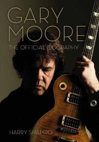 Gary Moore Av Harry Shapiro Gary Moore Av Harry Shapiro