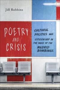 Robbins Jill Poetry and Crisis