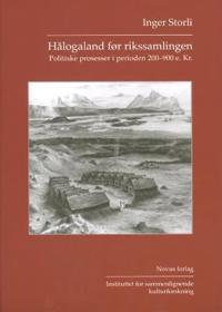 Hålogaland Før Rikssamlingen Av Inger Storli