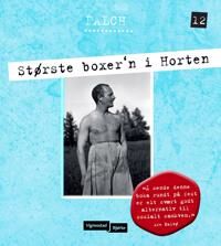 Største Boxer'N I Horten Av Sigmund Falch