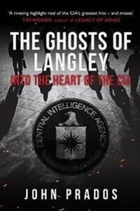 The Ghosts Of Langley Av John Prados