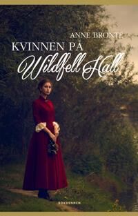Kvinnen På Wildfell Hall Av Anne Bronte