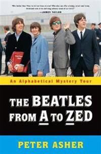 Asher, Peter The Beatles from a to Zed (1250209595)