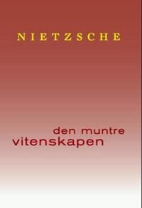 Den Muntre Vitenskapen Av Friedrich Nietzsche