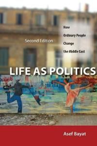 Bayat Asef Life as Politics