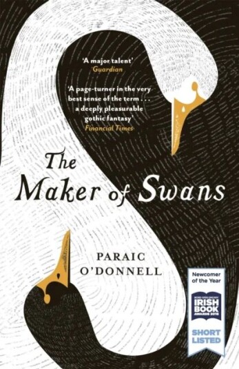 The Maker Of Swans Av Paraic O'Donnell