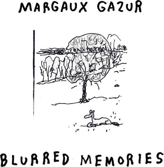 Blurred Memories Blurred Memories