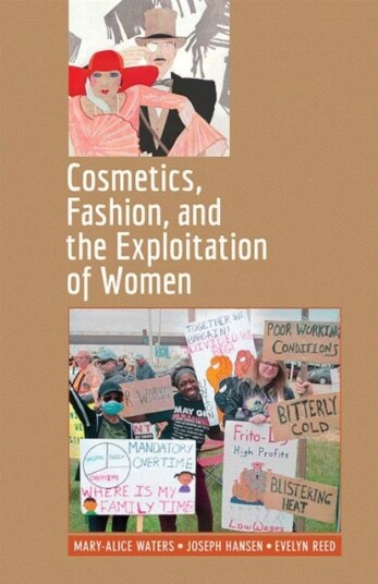 Cosmetics Fashion and the Exploitation of Women Cosmetics Fashion and the Exploitation of Women