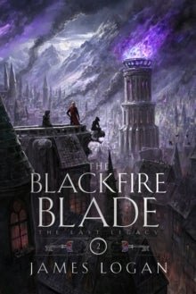 The Blackfire Blade The Blackfire Blade