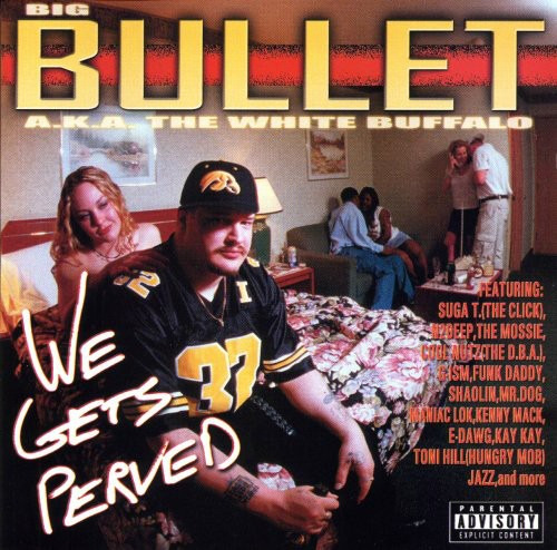 Bullet We Gets Perved CD