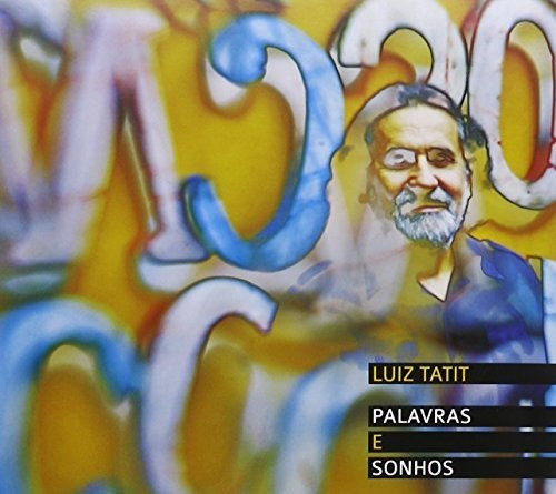 Luiz Tatit Palavras E Sonhos CD