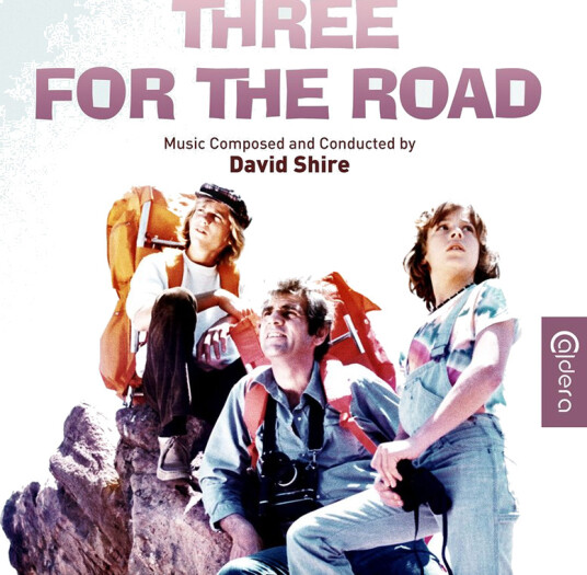 David Shire Three For The Road O.s.t. CD