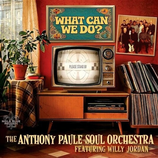 The Anthony Paule Soul Orchestra What Can We Do Uk Vinyl