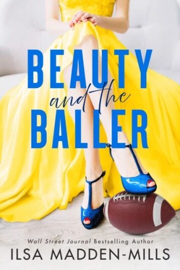 Beauty And The Baller Av Ilsa Madden-Mills Beauty And The Baller Av Ilsa Madden-Mills