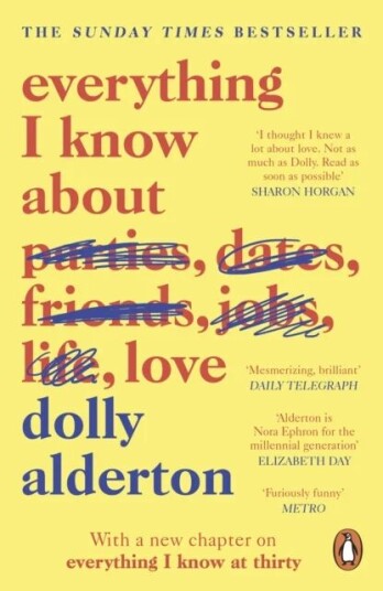 Everything I Know About Love av Dolly Alderton - Paperbacks fra Penguin Books Everything I Know About Love av Dolly Alderton - Paperbacks fra Penguin Books
