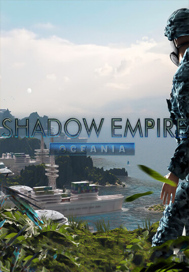Shadow Empire: Oceania (PC)
