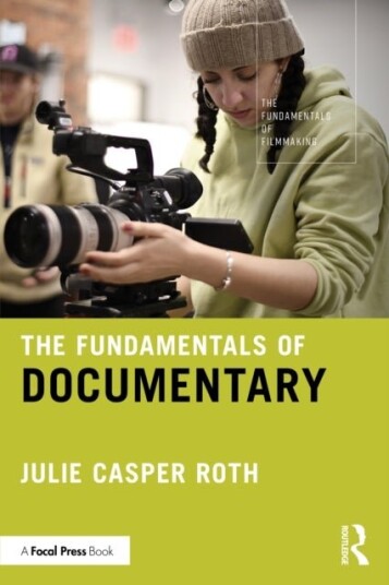 The Fundamentals of Documentary The Fundamentals of Documentary