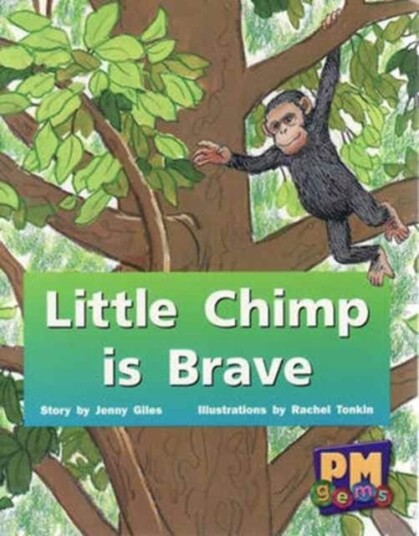 Little Chimp is Brave Little Chimp is Brave