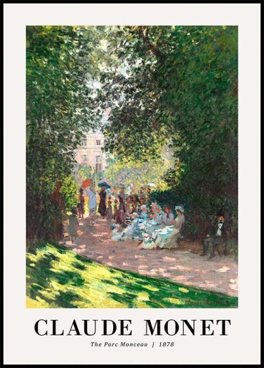 The Parc Monceau 1878 Plakat by Claude Monet Plakat / 21x30cm