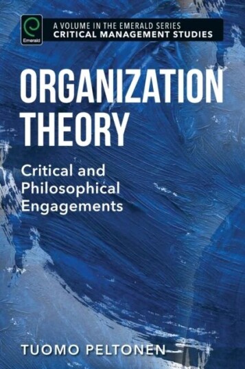 Organization Theory Av Tuomo (University Of Turku Finland) Peltonen