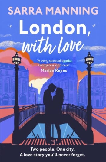 London, With Love The romantic and unforgettable story of two people, whose lives keep crossing over the years.