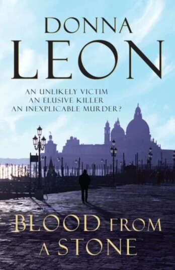Blood From A Stone Av Donna Leon