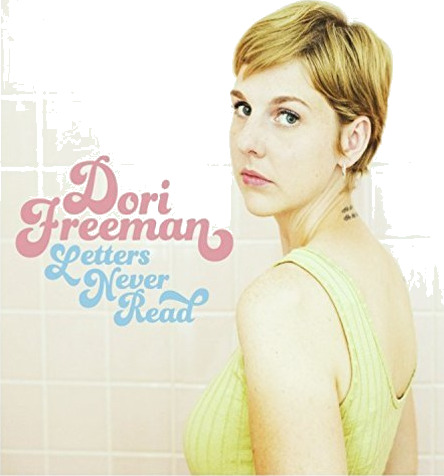 Dori Freeman Letters Never Read CD