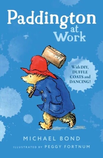 Paddington At Work Av Michael Bond Paddington At Work Av Michael Bond