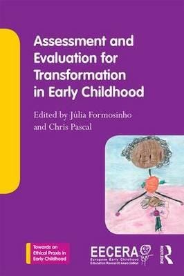 Assessment And Evaluation For Transformation In Early Childhood