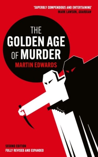 The Golden Age of Murder The Golden Age of Murder