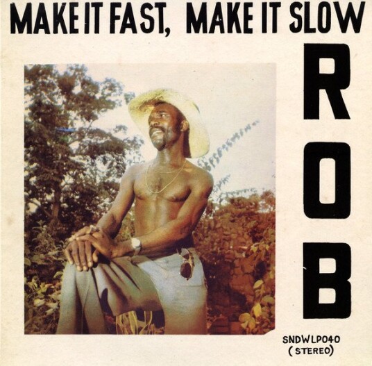 Rob Make It Fast Make It Slow Uk Vinyl
