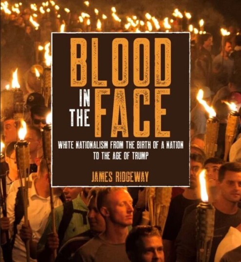 Blood In The Face Av James Ridgeway