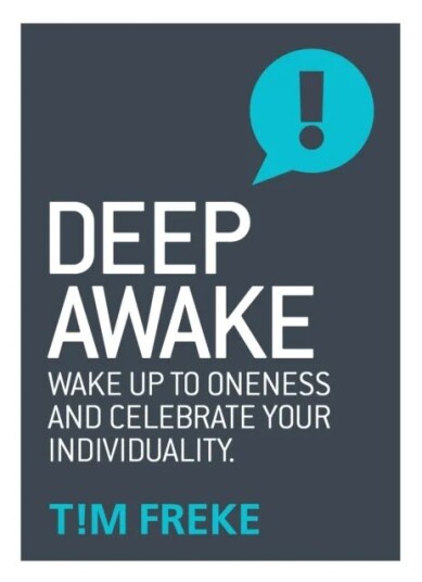 Deep Awake Av Tim Freke