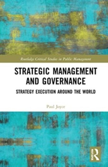 Strategic Management and Governance Strategic Management and Governance