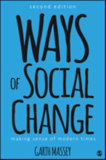 Ways Of Social Change Av Garth M. Massey