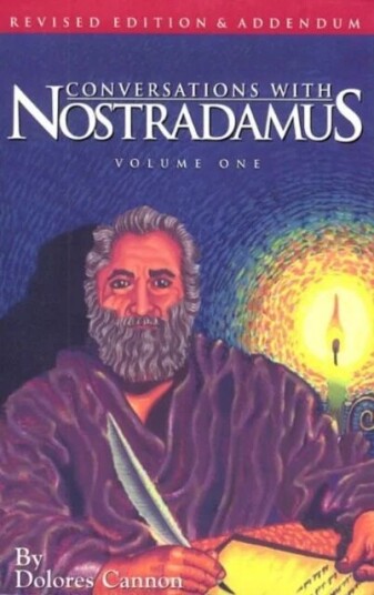 Conversations With Nostradamus:  Volume 1 Av Dolores (Dolores Cannon) Cannon