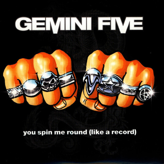 Gemini Five You Spin Me Round Like A Record CD
