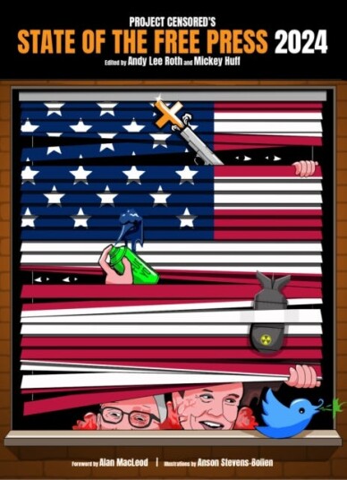 Project Censored'S State Of The Free Press 2024 Av Andy Lee Roth, Mickey Huff