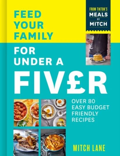 Feed Your Family For Under A Fiver Av Mitch Lane