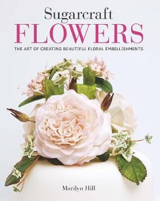 Sugarcraft Flowers Av Marilyn Hill
