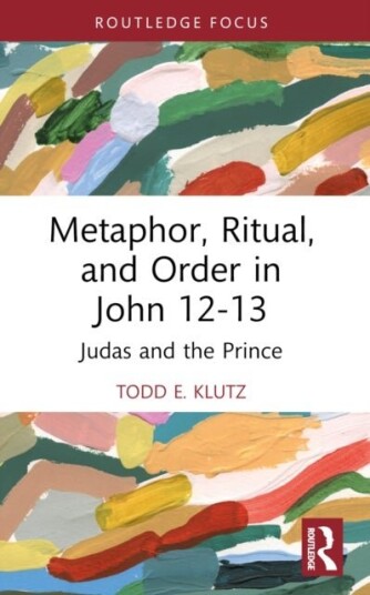 Metaphor Ritual and Order in John 12 13