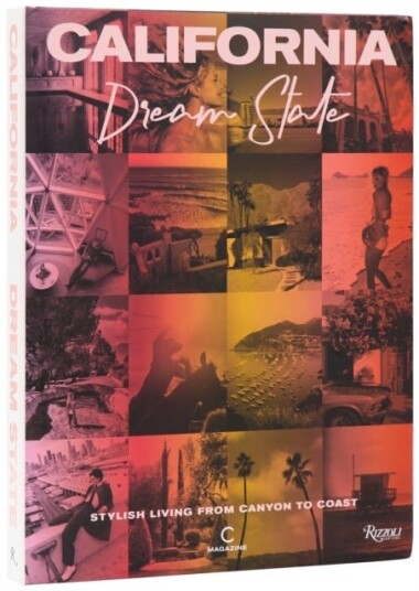 California: Dream State California: Dream State