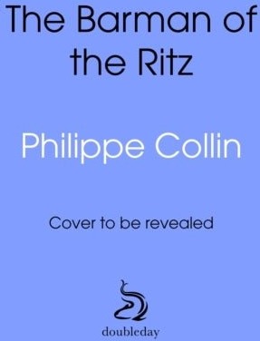 The Barman of the Ritz The Barman of the Ritz