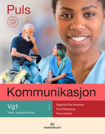 Puls Kommunikasjon Av Ragnhild Wie Andersen, Petra Ekfeldt, Kirsti Molteberg