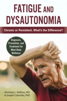 Fatigue And Dysautonomia Av Nicholas L. Depace, Joseph Colombo