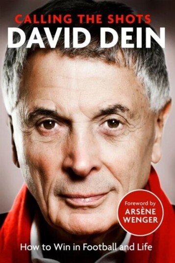 Calling The Shots Av David Dein