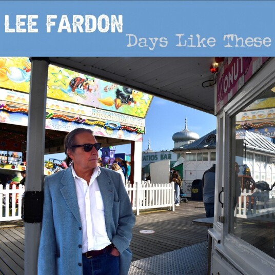 Lee Fardon  Days Like These  CD